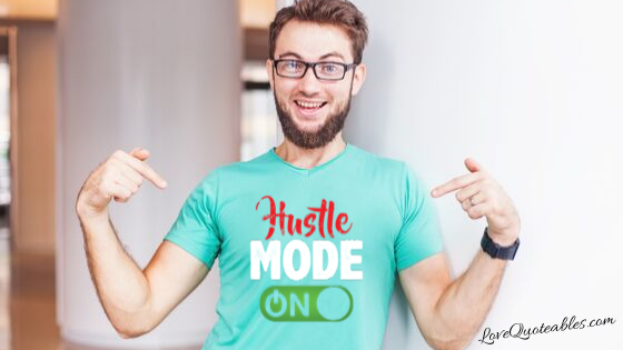 How Motivational Quote Tee Shirts Are as Powerful as Positive Affirmations