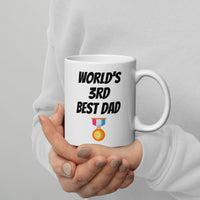 Load image into Gallery viewer, World&#39;s Third Best Dad Funny Coffee Mug
