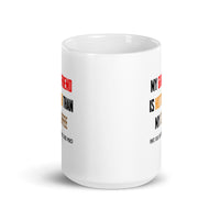 Load image into Gallery viewer, My Girlfriend is Hotter Than My Coffee (She Gave Me This Mug)
